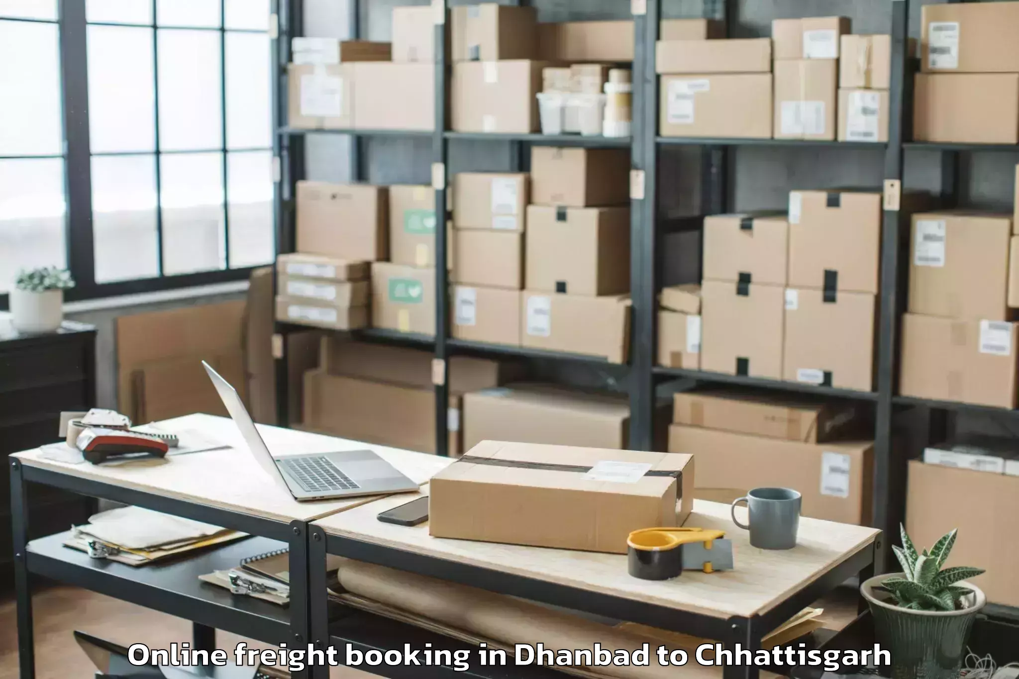 Easy Dhanbad to Chirimiri Online Freight Booking Booking